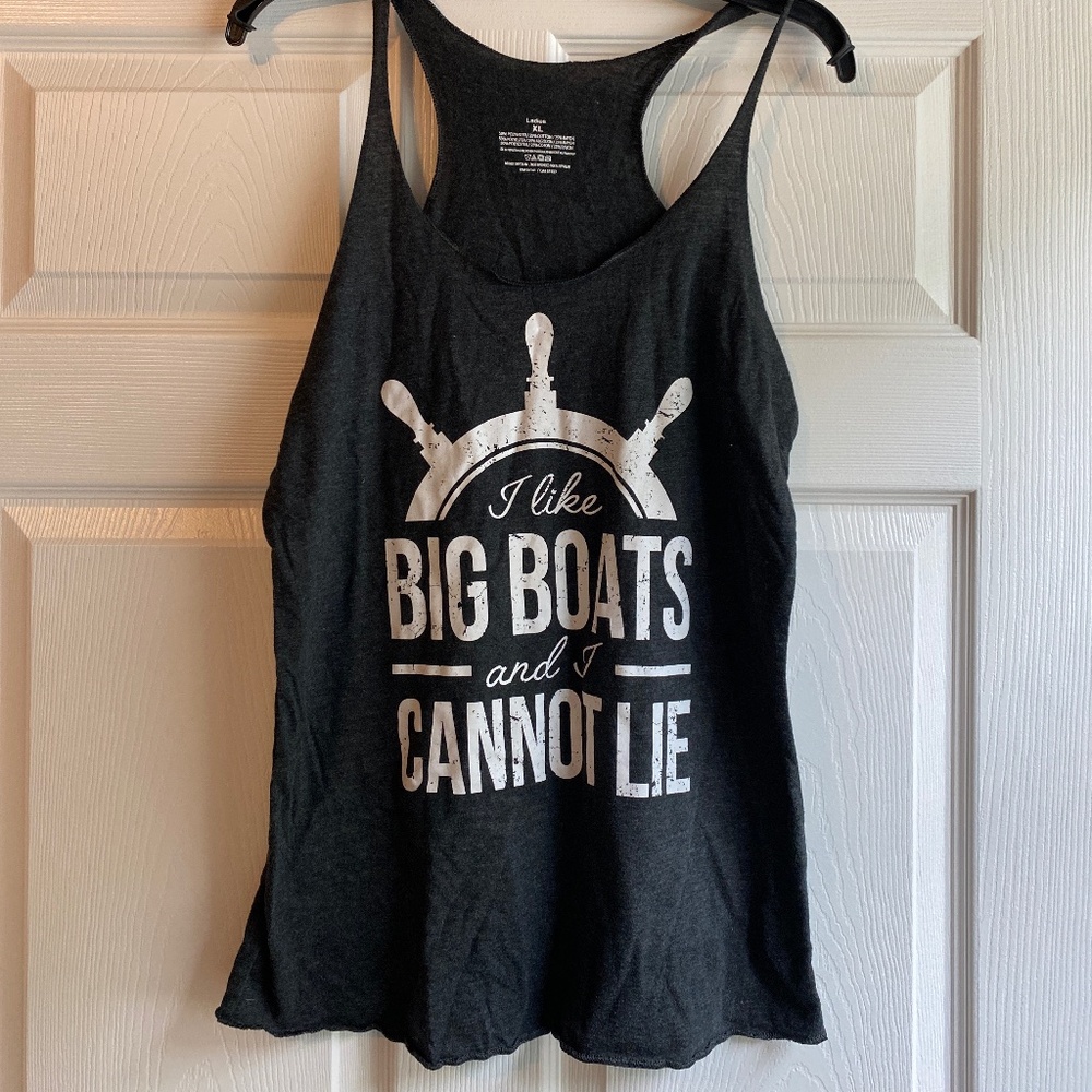 “I like big boats…” razorback tank size XL cruise vacation